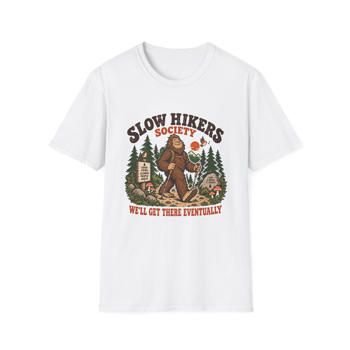 Bigfoot Slow Hikers T-Shirt