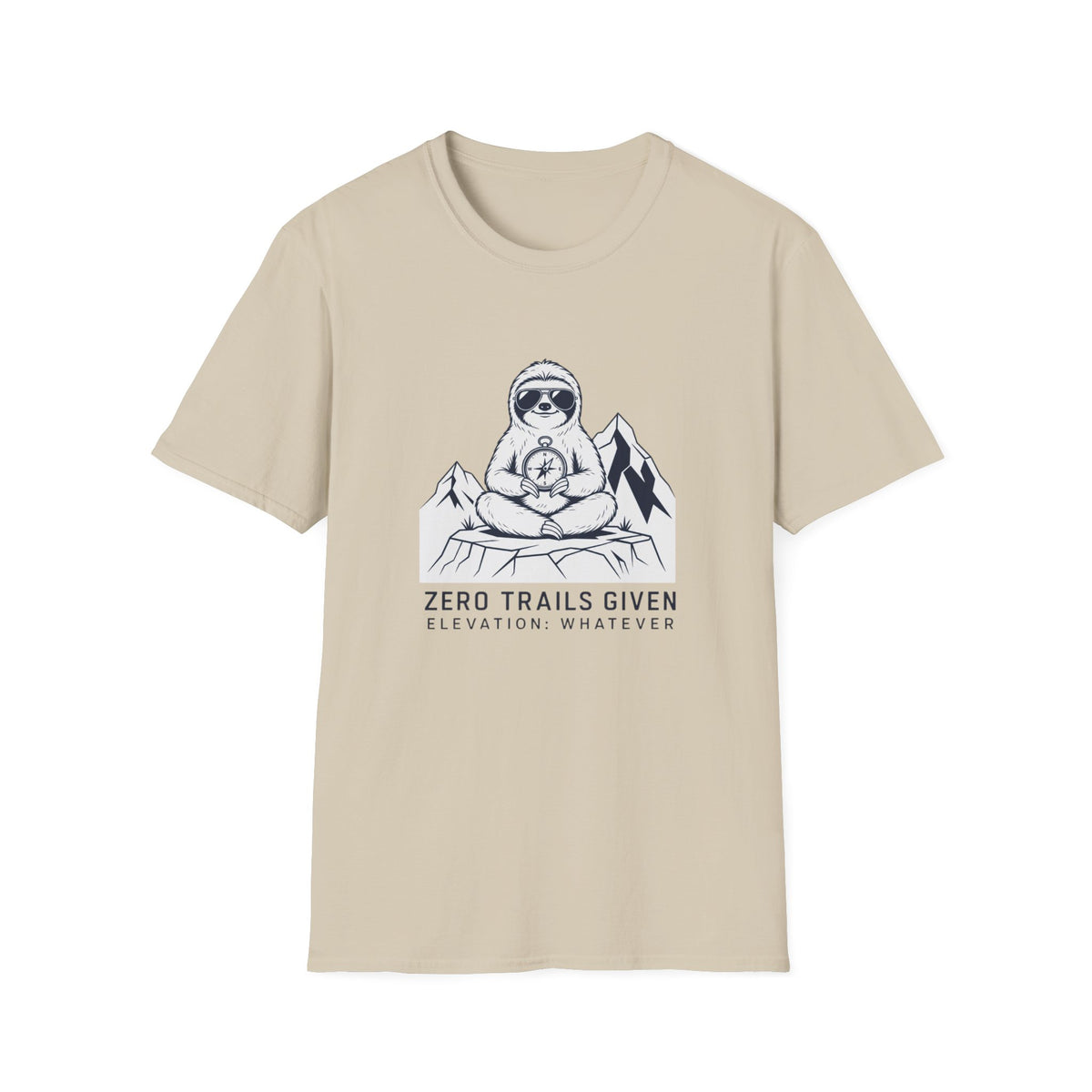 Zero Trails Given T-Shirt