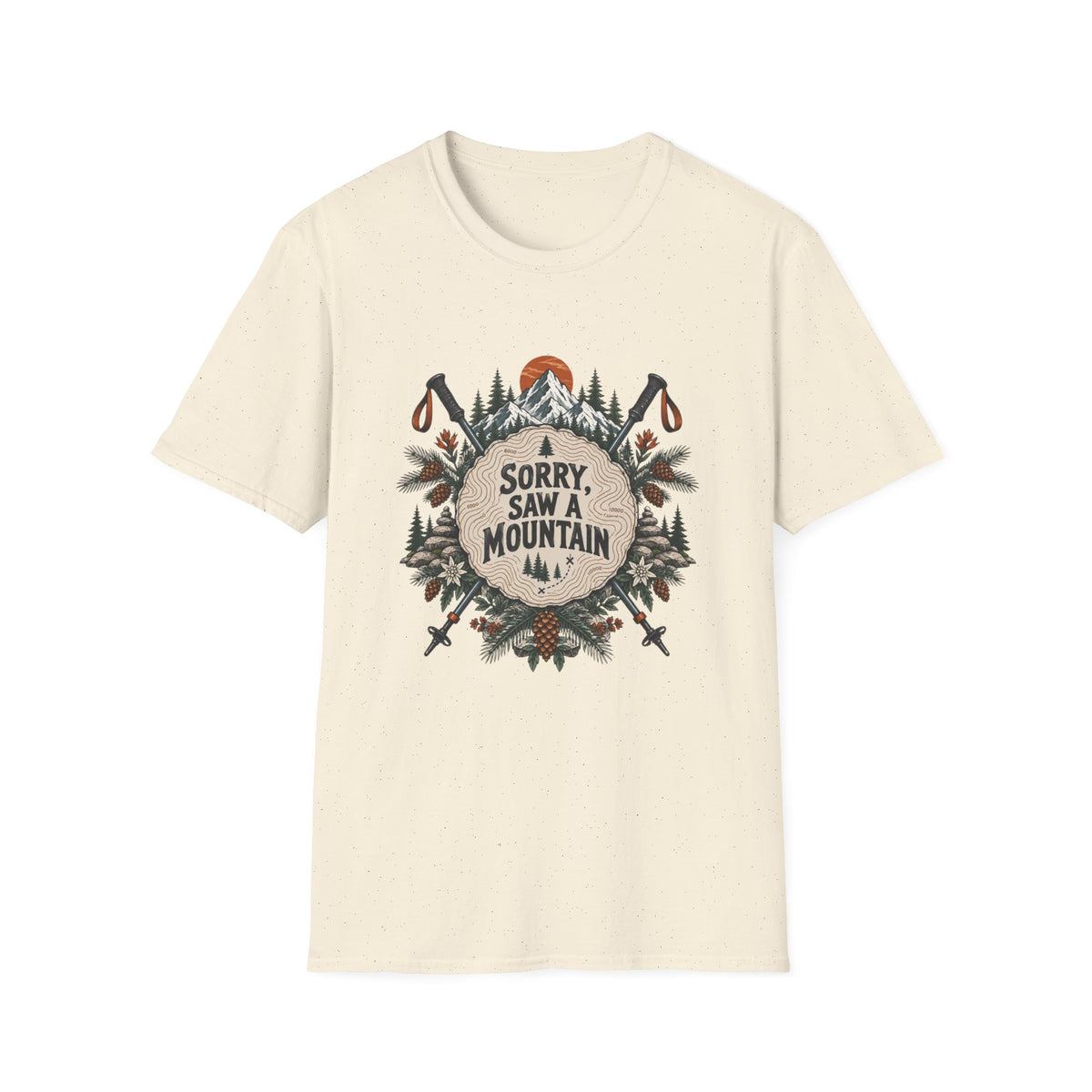 Saw A Mountain T-Shirt