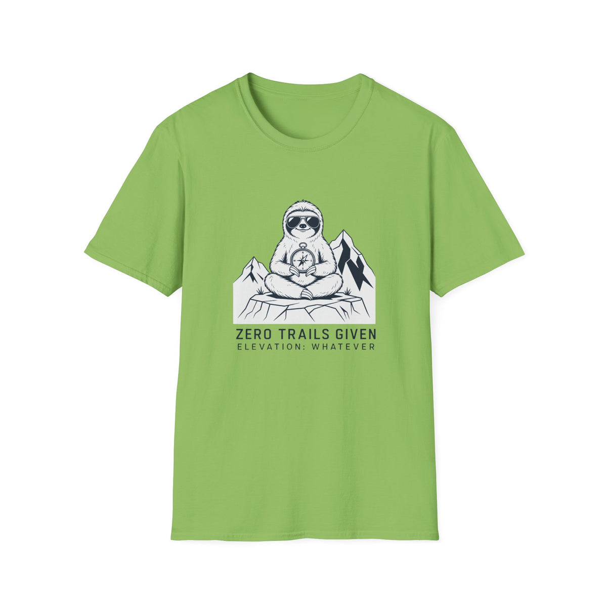 Zero Trails Given T-Shirt