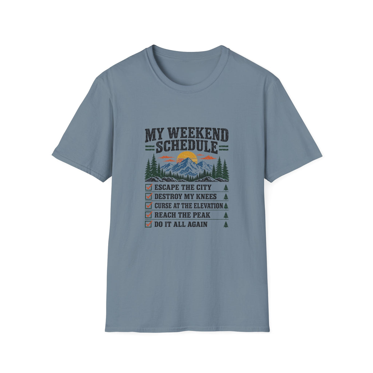 Weekend Schedule T-Shirt