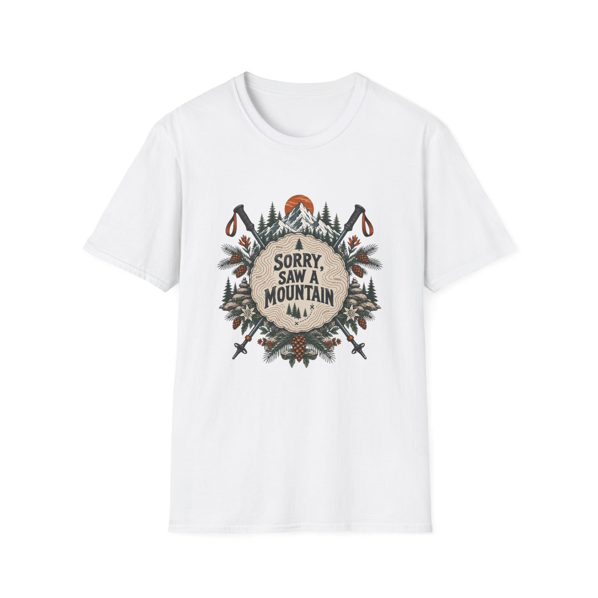 Saw A Mountain T-Shirt