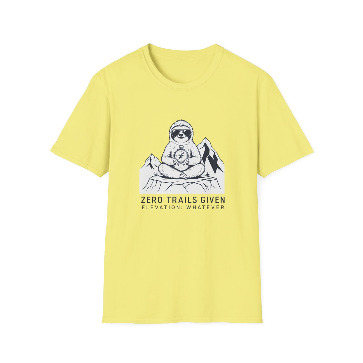 Zero Trails Given T-Shirt