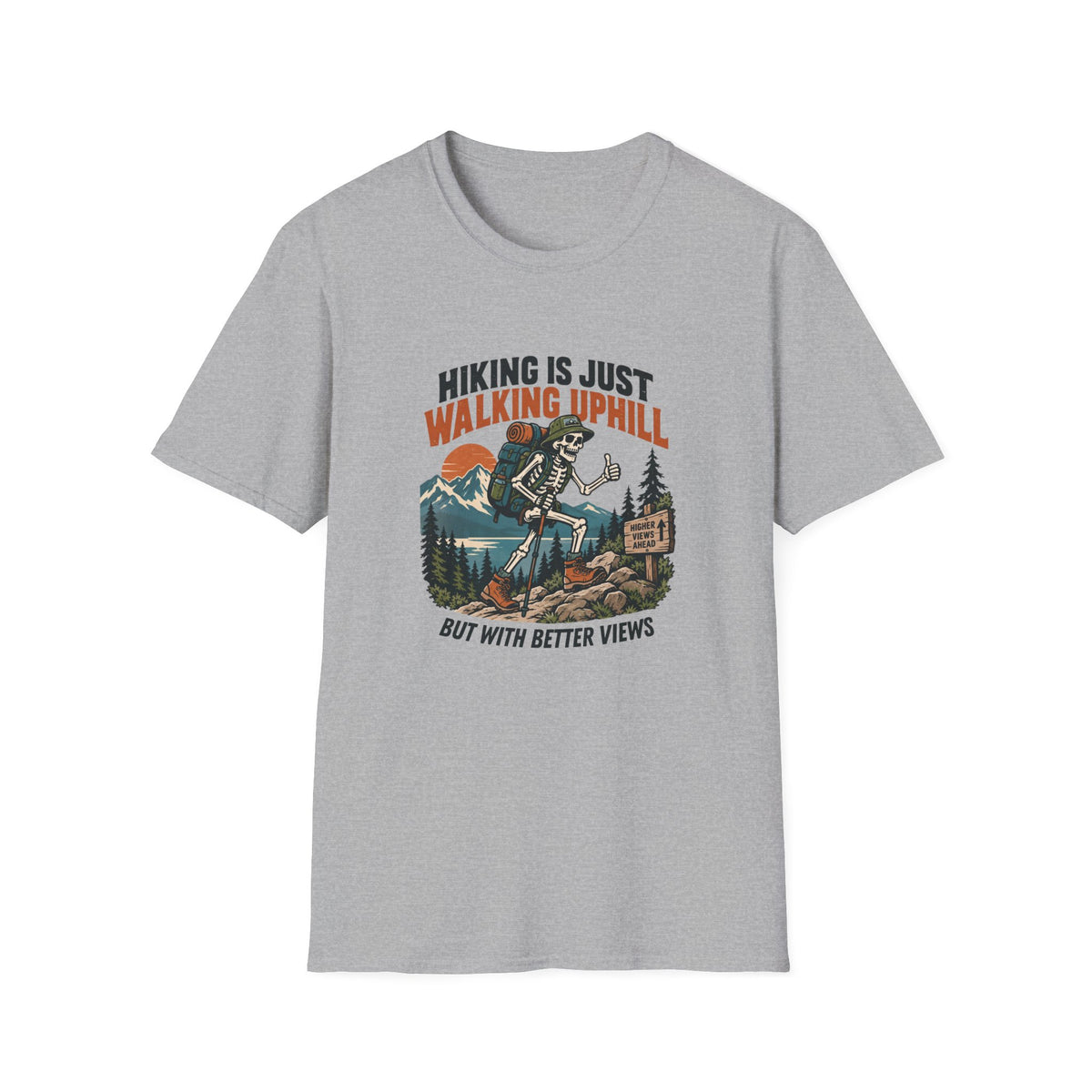 Walking Uphill T-Shirt