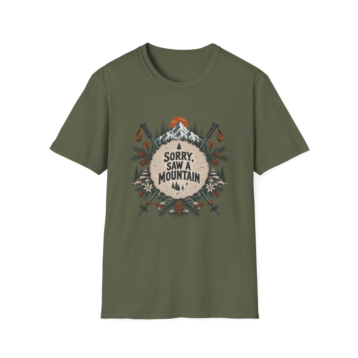 Saw A Mountain T-Shirt