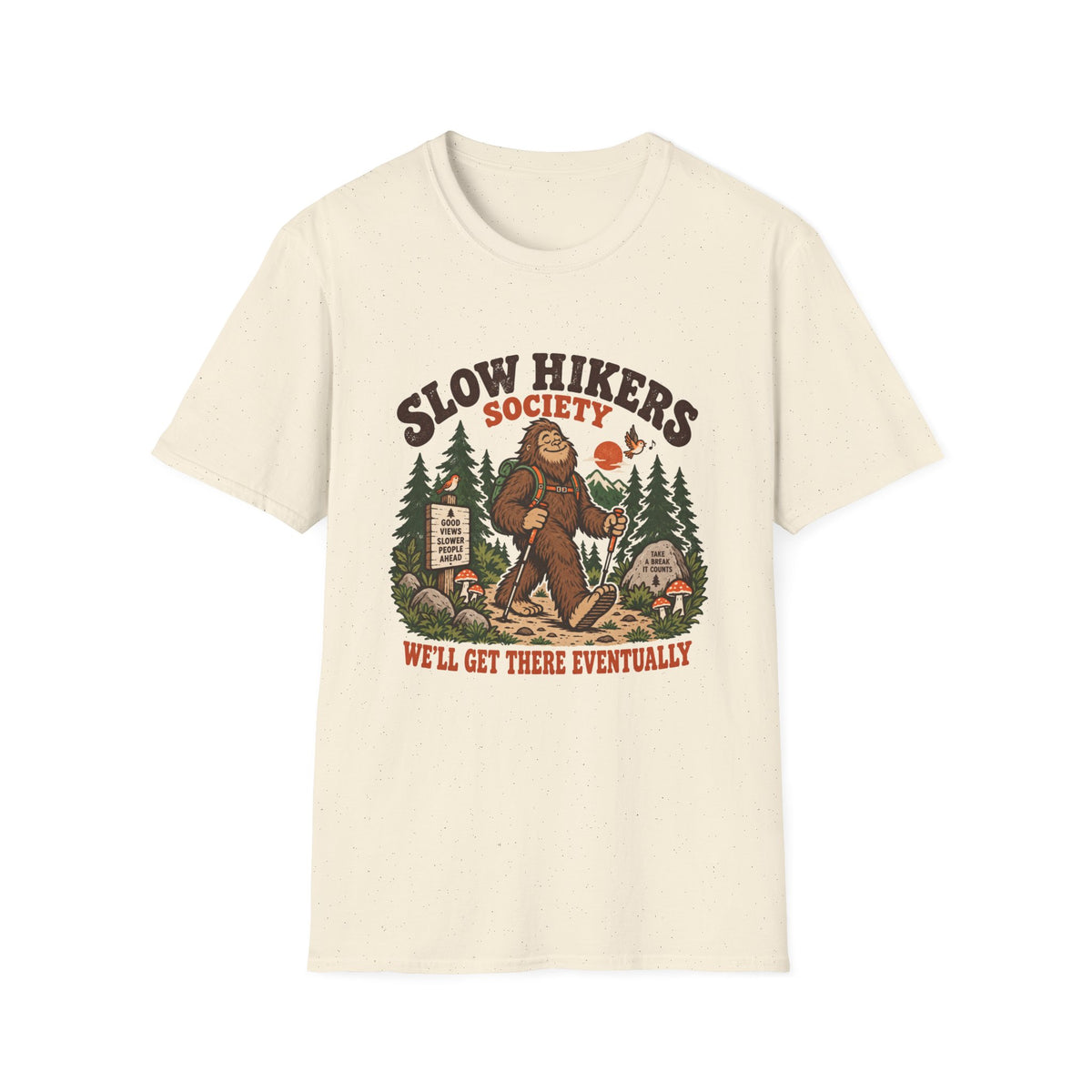 Bigfoot Slow Hikers T-Shirt