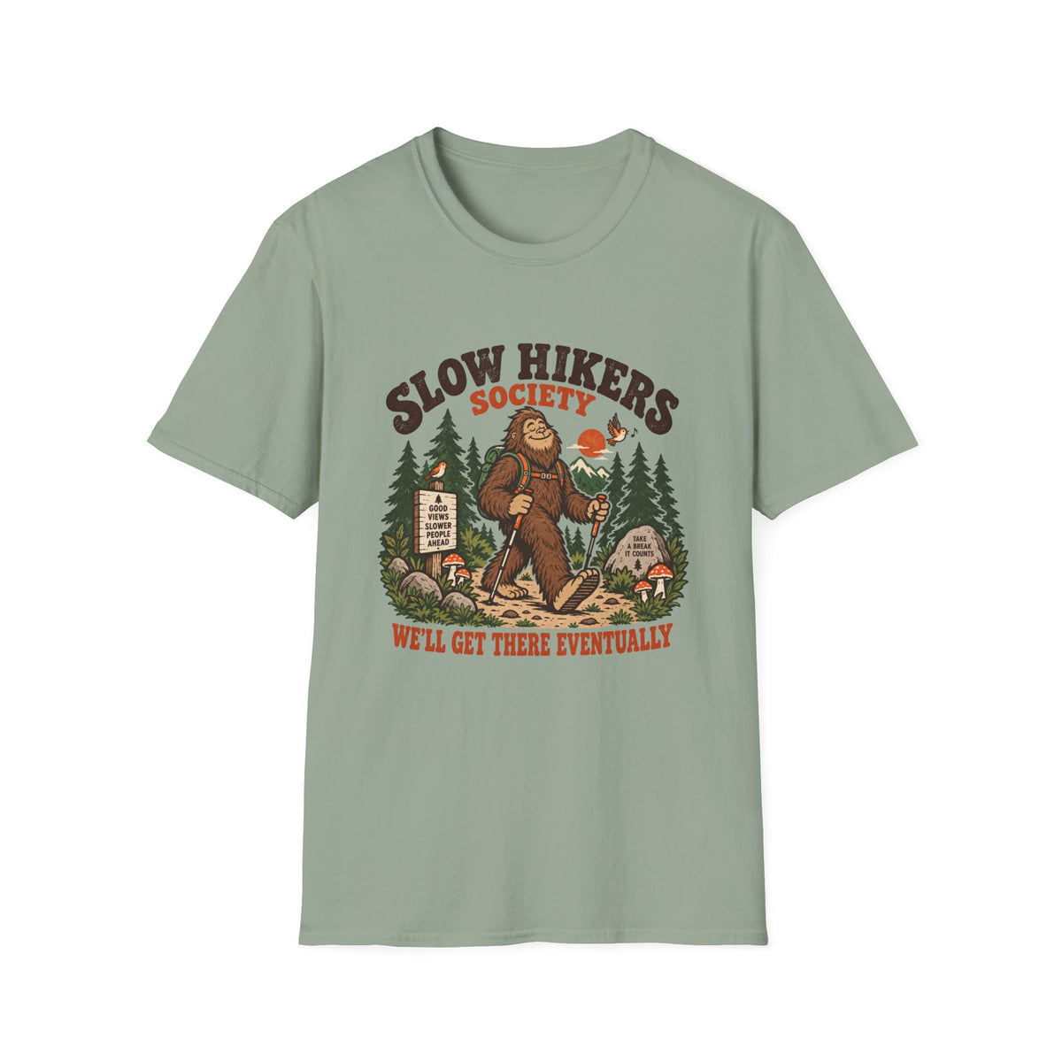 Bigfoot Slow Hikers T-Shirt