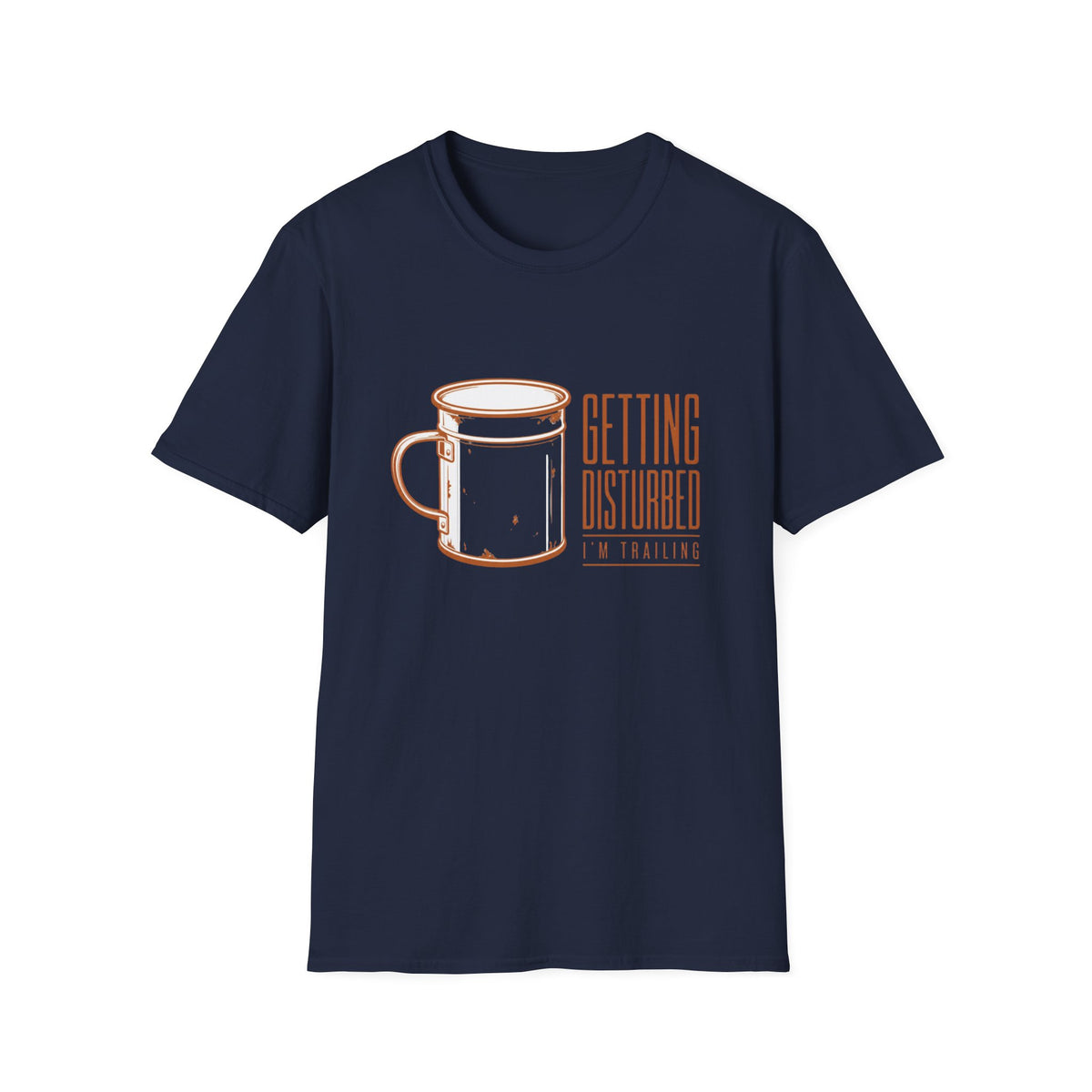 Getting Disturbed T-Shirt