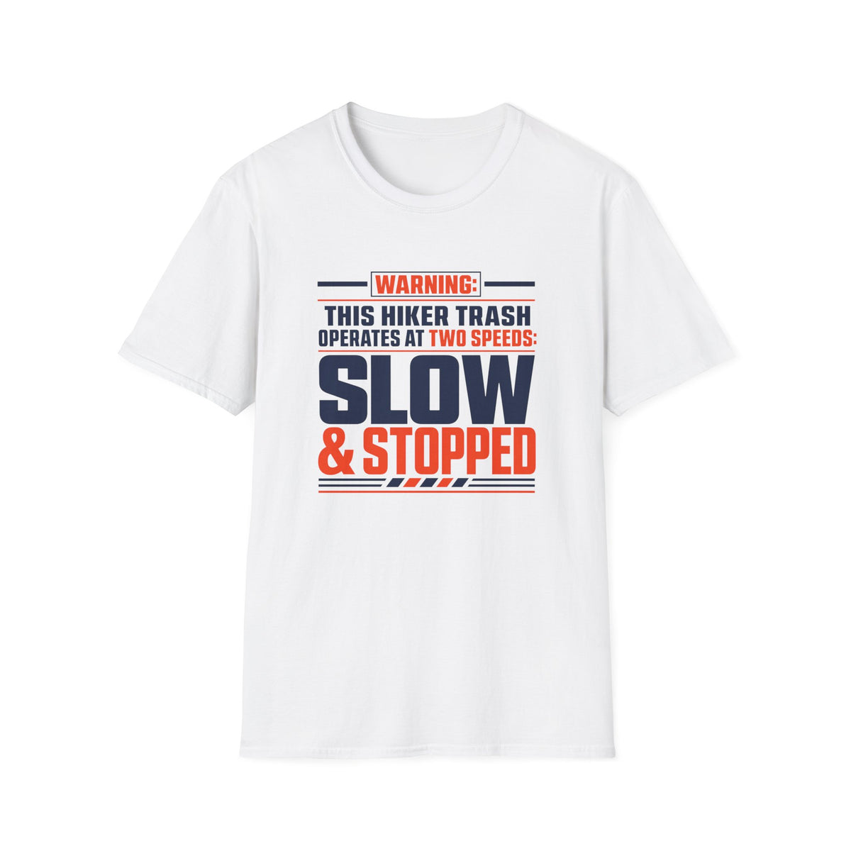 Slow & Stopped T-Shirt