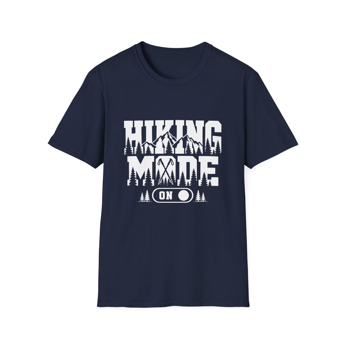 Hiking Mode On T-Shirt