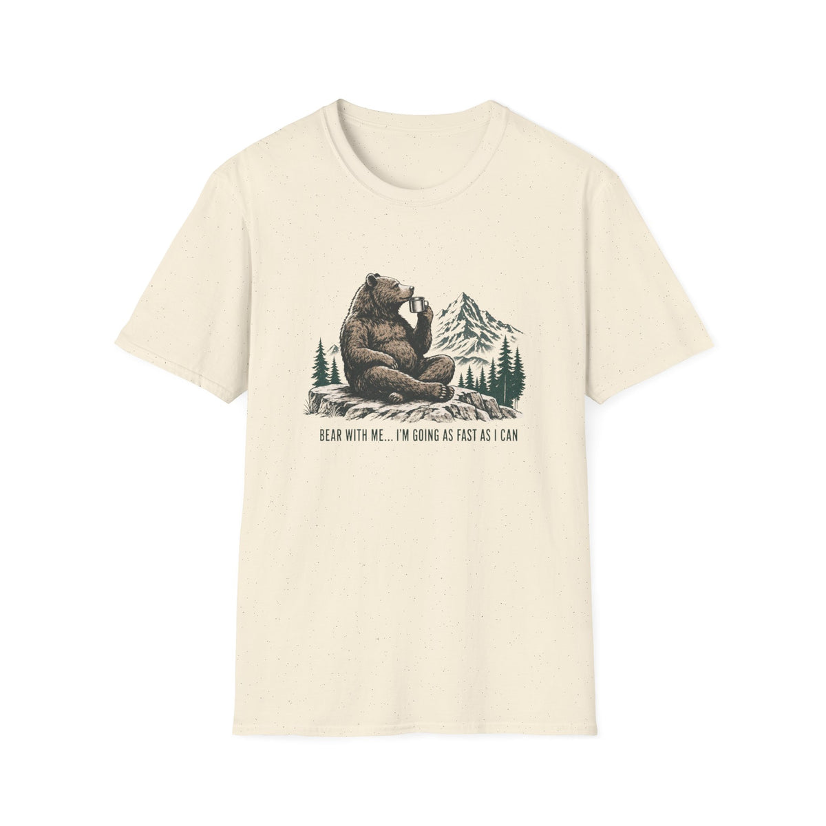 Bear With Me T-Shirt