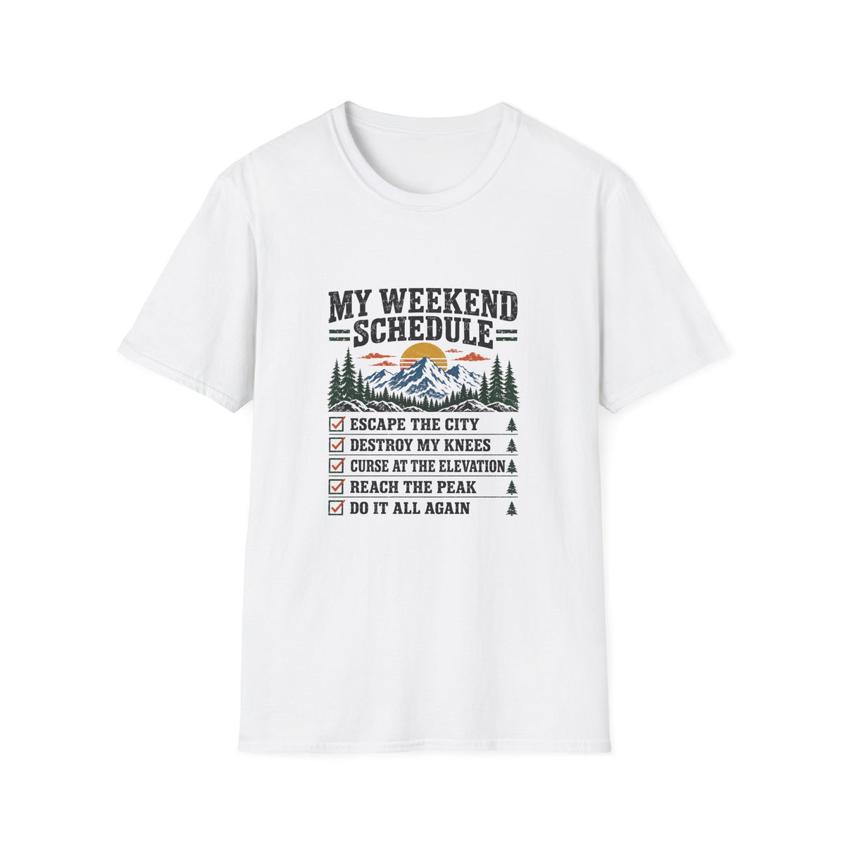 Weekend Schedule T-Shirt