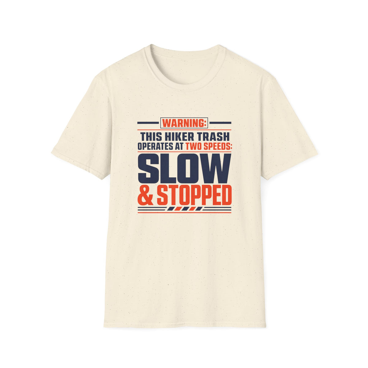 Slow & Stopped T-Shirt