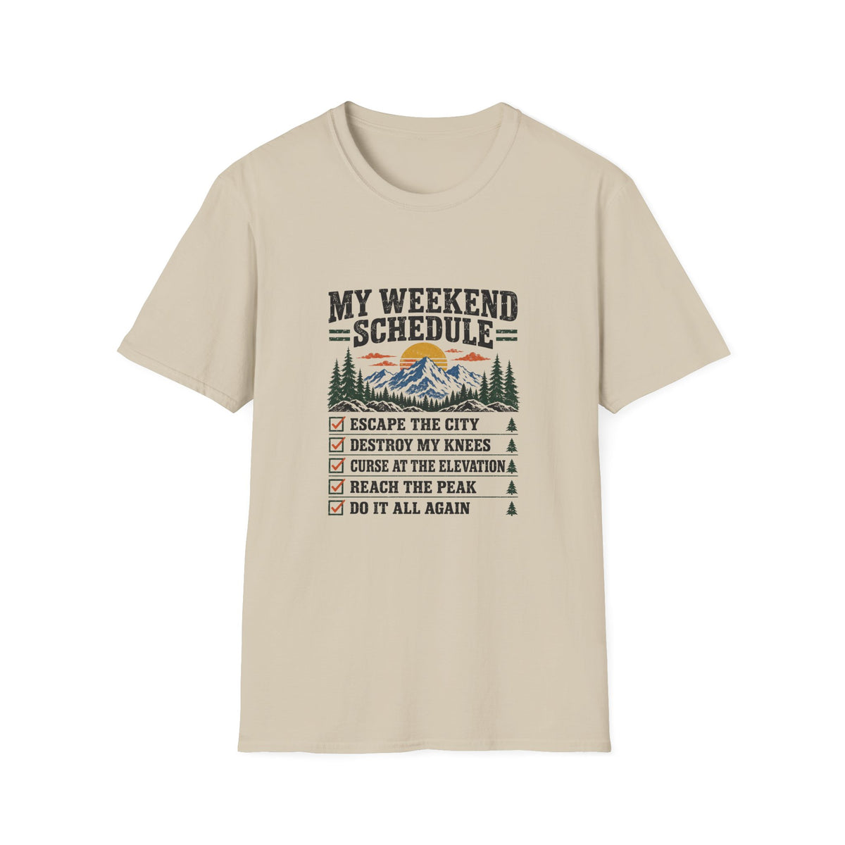 Weekend Schedule T-Shirt