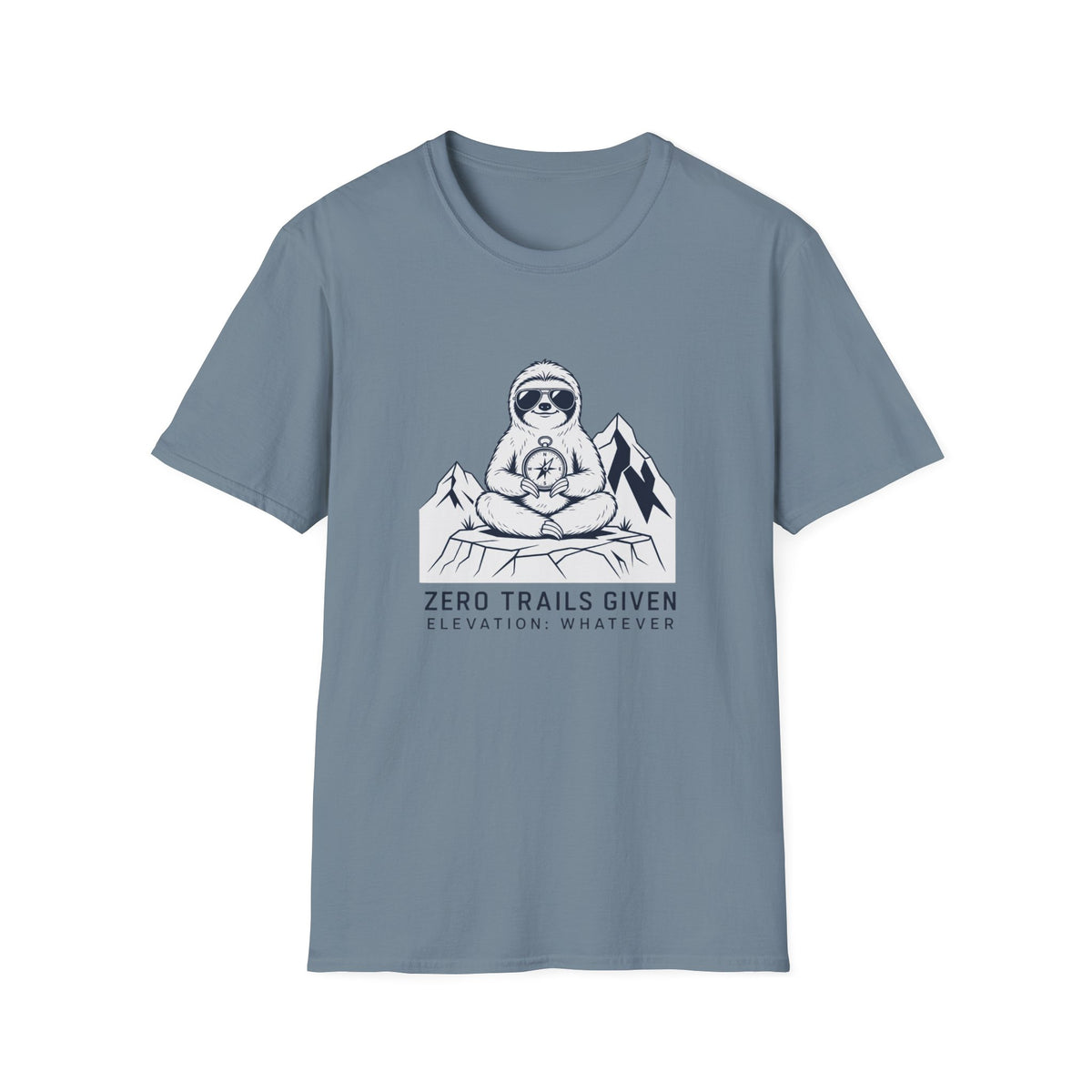 Zero Trails Given T-Shirt