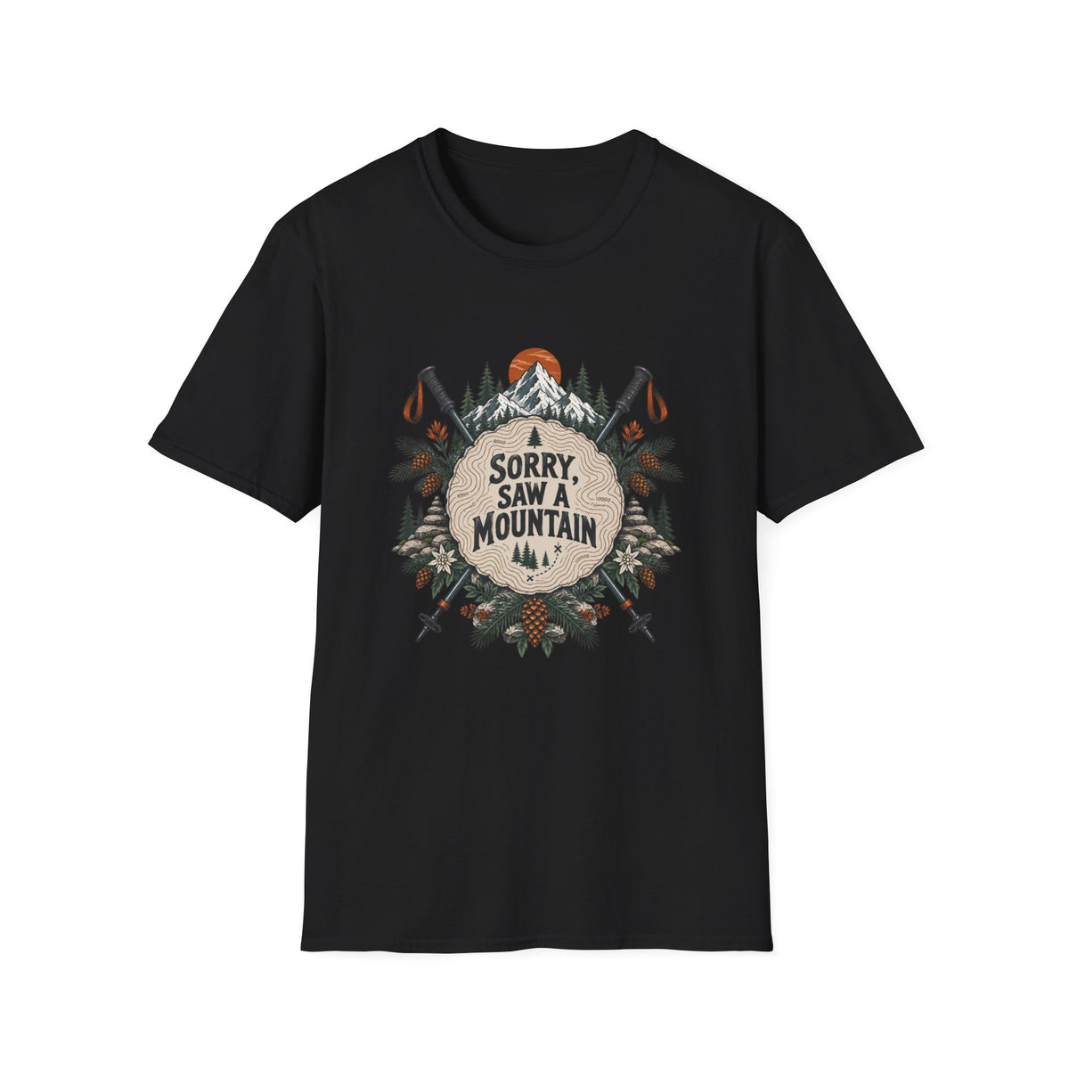 Saw A Mountain T-Shirt