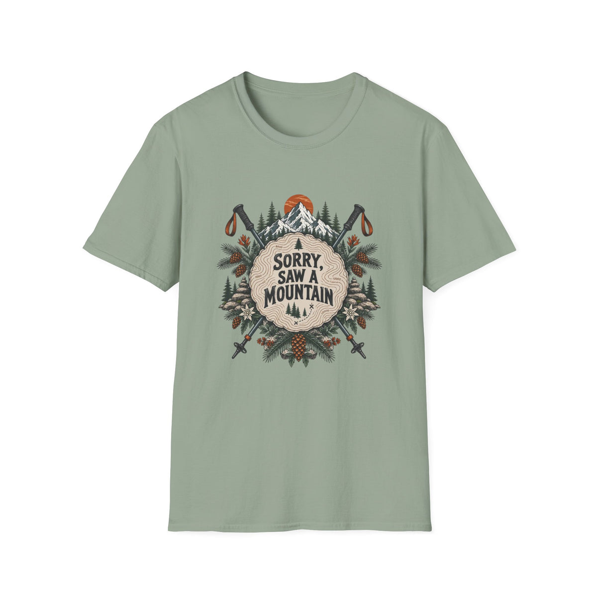 Saw A Mountain T-Shirt